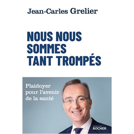 Nous nous sommes tant trompés