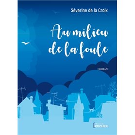 Au milieu de la foule