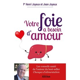 Votre foie a besoin d'amour