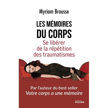 Les mémoires du corps