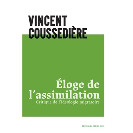 Eloge de l'assimilation