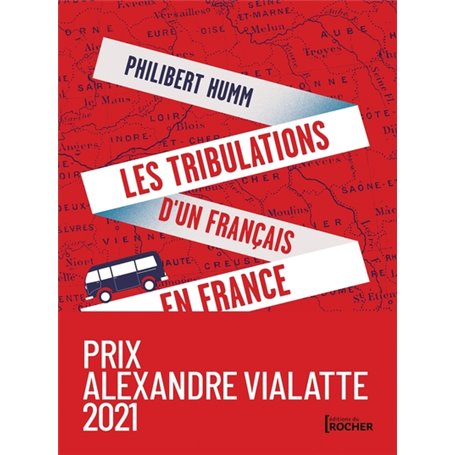 Les tribulations d'un Français en France