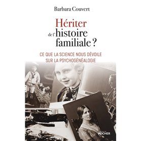 Hériter de l'histoire familiale ?