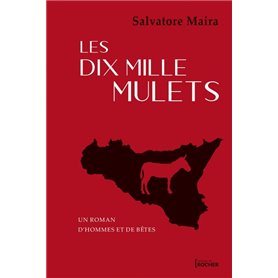 Les dix mille mulets