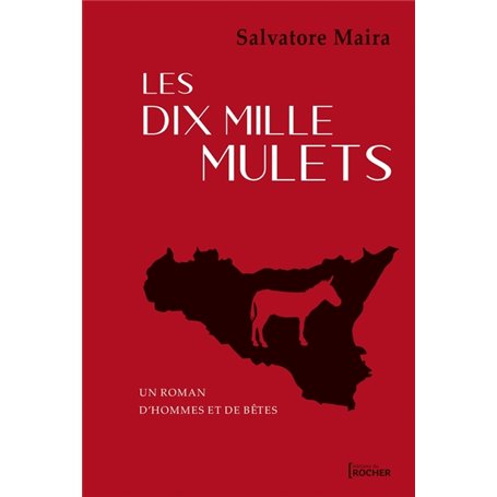 Les dix mille mulets