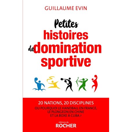 Petites histoires de domination sportive