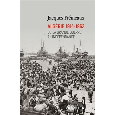 Algérie 1914-1962