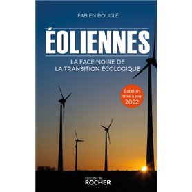 Eoliennes : la face noire de la transition écologique