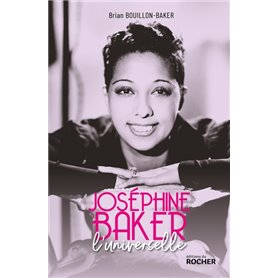 Joséphine Baker, l'universelle