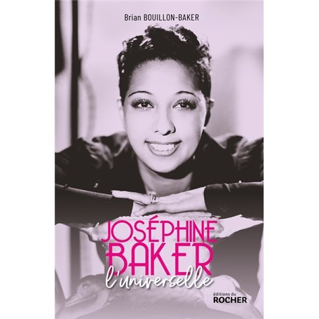 Joséphine Baker, l'universelle