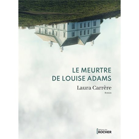 Le Meurtre de Louise Adams