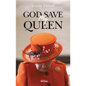 God Save My Queen