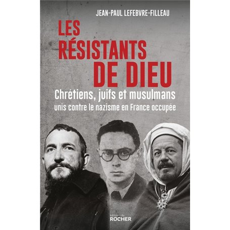 Les résistants de Dieu