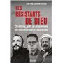 Les résistants de Dieu