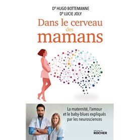 Dans le cerveau des mamans