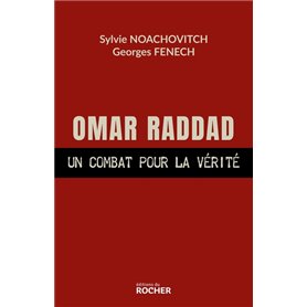 Omar Raddad, un combat pour la vérité