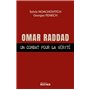 Omar Raddad, un combat pour la vérité