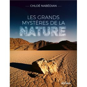 Les grands mystères de la nature