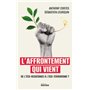 L'affrontement qui vient