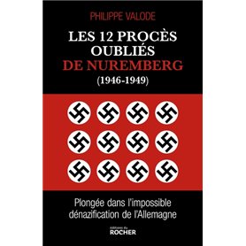 Les 12 procès oubliés de Nuremberg (1946-1949)