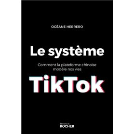 Le système TikTok