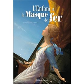 L'Enfant et le Masque de fer