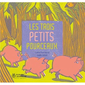 Les trois petits pourceaux - poche