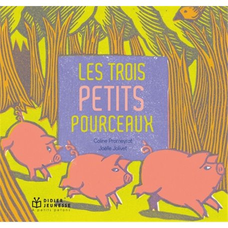 Les trois petits pourceaux - poche