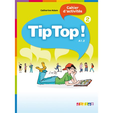 Tip Top ! 2 - Cahier d'activités