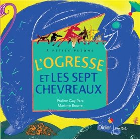 L'ogresse et les sept chevreaux - poche