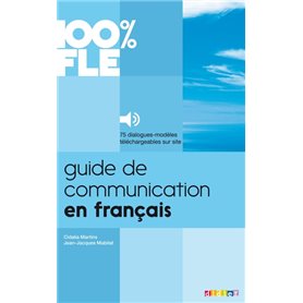100% FLE - Guide de communication en français  - Livre + mp3