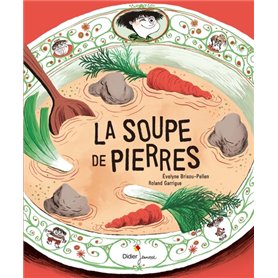 La Soupe de pierres