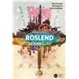 Roslend, Trisanglad - tome 2