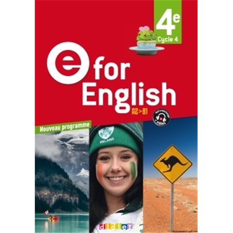 E for English 4e - Anglais Ed. 2017  - Livre de l'élève