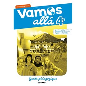 Vamos allá 4e LV2 Espagnol Ed.2017 - Guide pédagogique