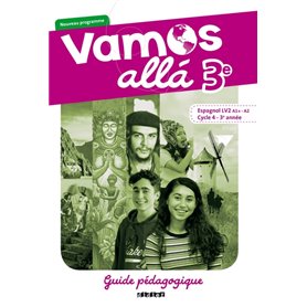 Vamos allá 3e LV2 Espagnol 2017 - Guide pédagogique