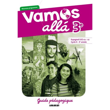 Vamos allá 3e LV2 Espagnol 2017 - Guide pédagogique