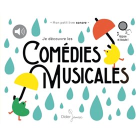 Je découvre les comédies musicales