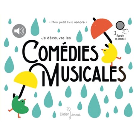 Je découvre les comédies musicales