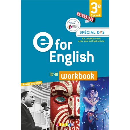 E for English 3e - Anglais Ed.2017 -  Workbook Spécial DYS