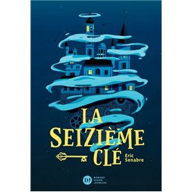 La seizième clé