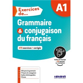Exercices de Grammaire et conjugaison A1 - Livre