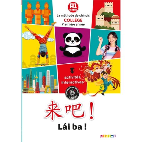 Lai Ba ! 1re année - Chinois Ed.2020 - Livre de l'élève
