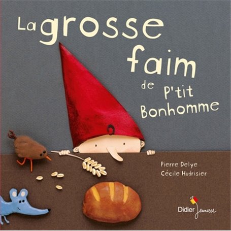 La grosse faim de P'tit Bonhomme - format géant