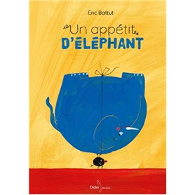 Un appétit d'éléphant