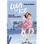 Lola on Ice, tome 2 - Vers de nouveaux défis