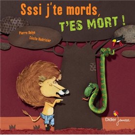 Sssi j'te mords, t'es mort ! - poche