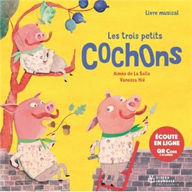 Les trois petits cochons - écoute en ligne