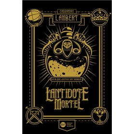 L'Antidote Mortel - tome 1