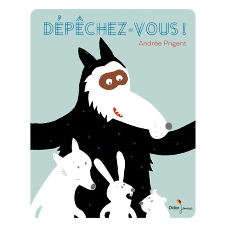 Dépêchez-vous !